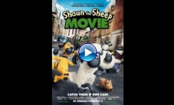 Shaun the Sheep Movie (2015)