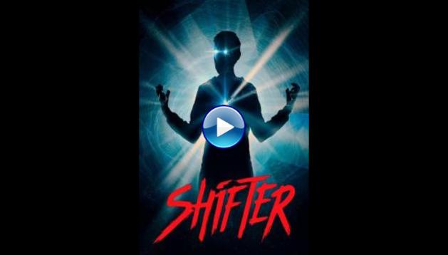 Shifter (2020)