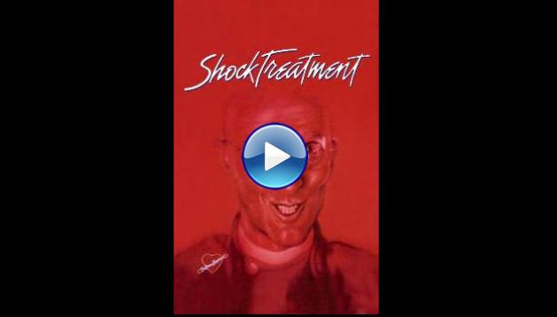 Shock Treatment (1981)