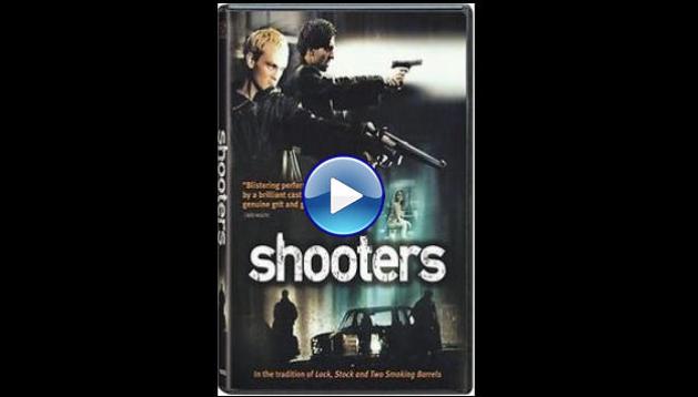 Shooters (2002)