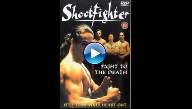 Shootfighter: Fight to the Death (1993)