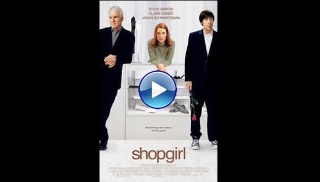 Shopgirl (2005)
