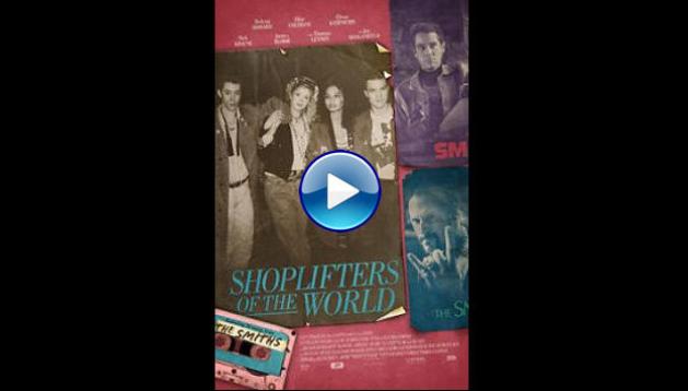 Shoplifters of the World (2021)