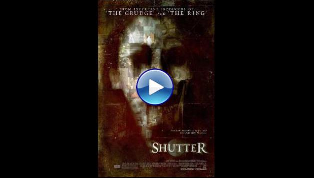 Shutter (2008)