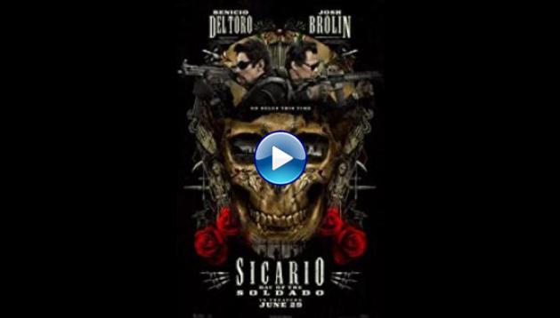 Sicario: Day of the Soldado (2018)