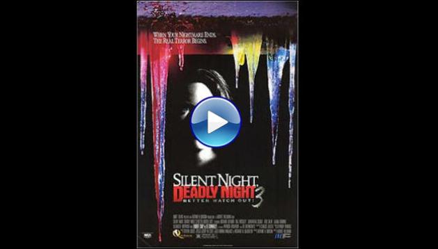 Silent Night, Deadly Night 3: Better Watch Out! (1989)