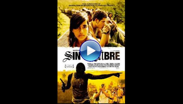 Sin Nombre (2009)