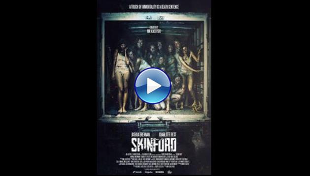 Skinford: Death Sentence (2023)