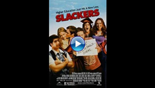 Slackers (2002)