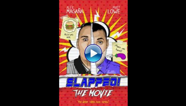 Slapped! The Movie (2018)