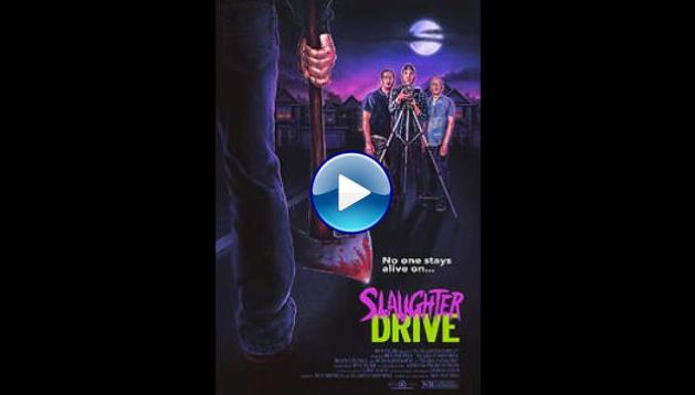 Slaughter Drive (2017)