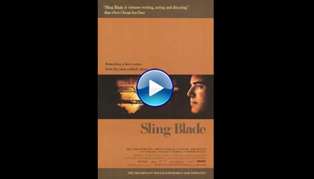 Sling Blade (1996)