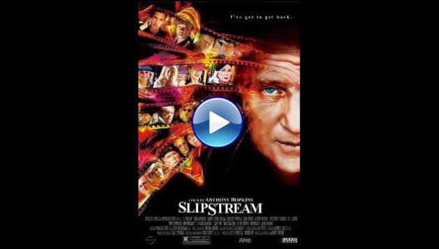 Slipstream (2007)