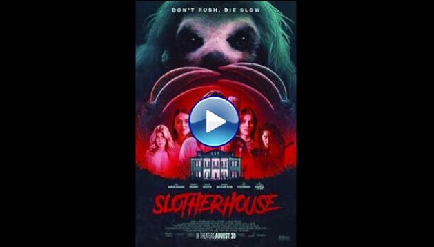 Slotherhouse (2023) HD Full Movie Watch Online Free