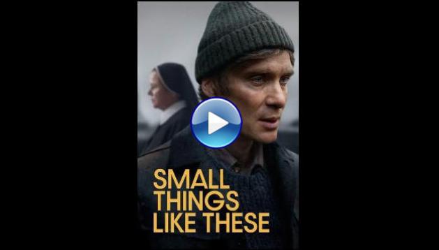 Small Things Like These (2024)