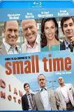 Small Time (2014)