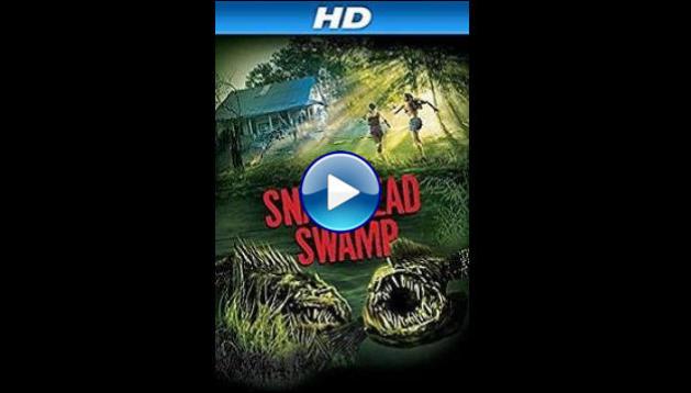 SnakeHead Swamp (2014)