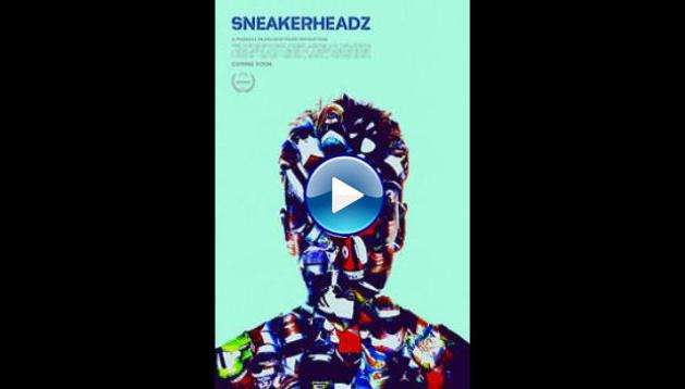 Sneakerheadz (2015)