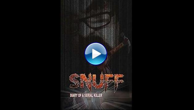 Snuff: Diary of a Serial Killer (2016)