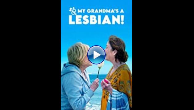 So My Grandma's a Lesbian! (2019)