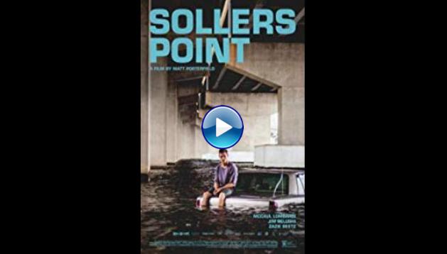 Sollers Point (2017)