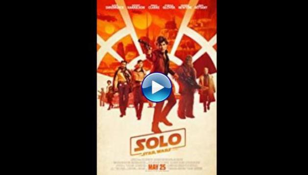 Solo A Star Wars Story (2018)