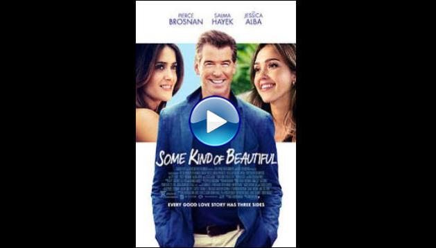 Some Kind of Beautiful (2014)