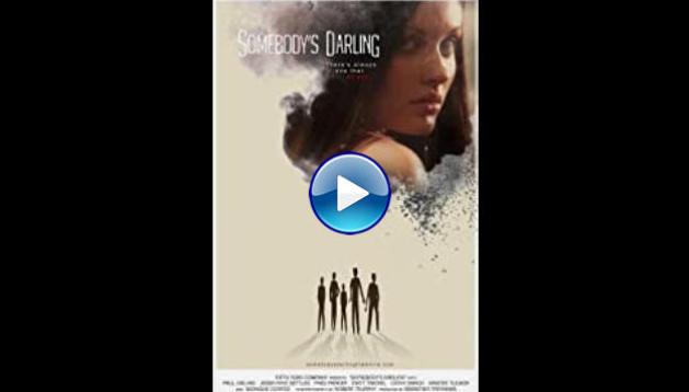 Somebody's Darling (2015)