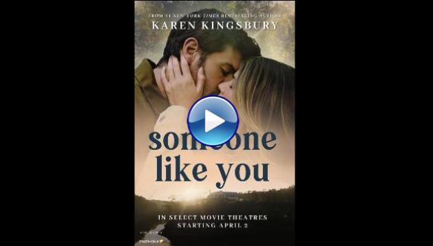 Someone Like You (2024)