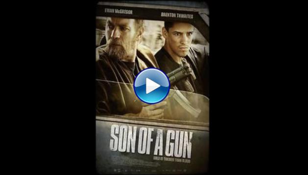 Son of a Gun (2014)