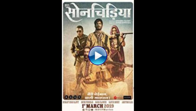 Sonchiriya (2019)