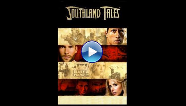 Southland Tales (2006)