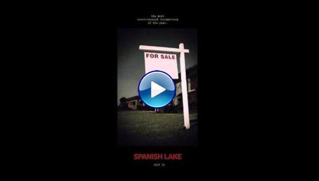 Spanish Lake (2014)