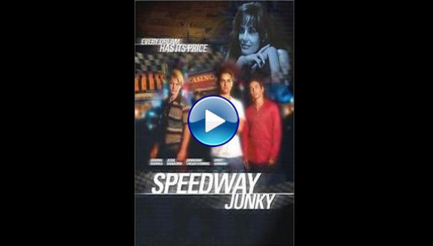 Speedway Junky (1999)