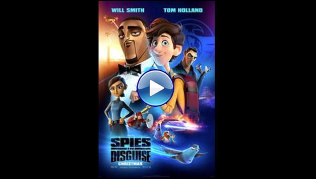 Spies in Disguise (2019)