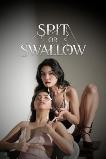 Spit or Swallow (2026)