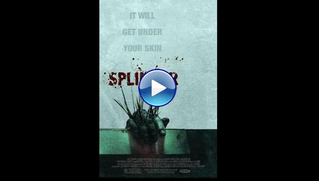 Splinter (2009)