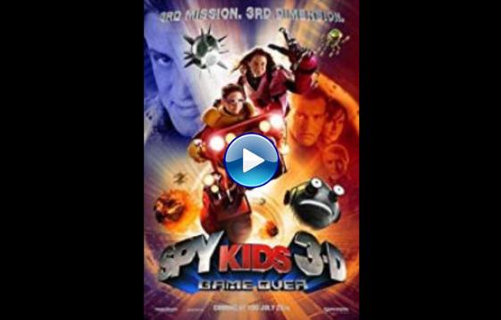 Spy Kids 3-D: Game Over (2003)