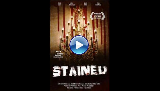 Stained (2019)