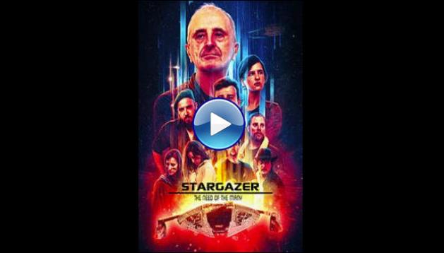 StarGazer: The Need of the Many (2024)
