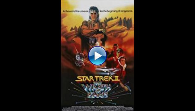 Star Trek II: The Wrath of Khan (1982)