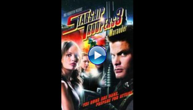 Starship Troopers 3: Marauder (2008) BluRay Full Movie Watch Online Free