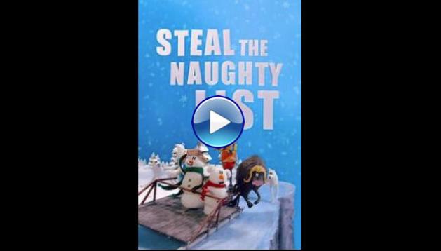 Steal the Naughty List (2024)
