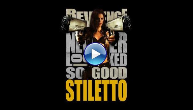 Stiletto (2008)