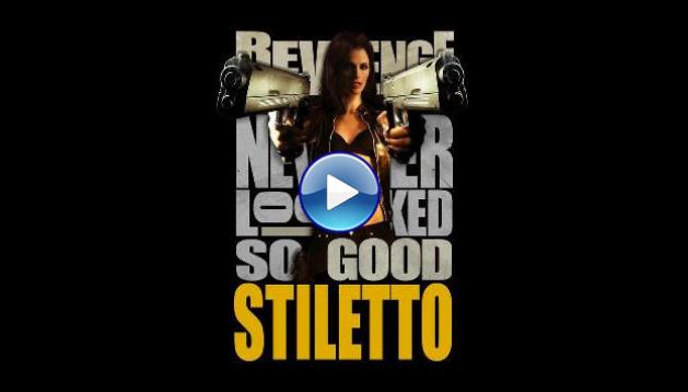 Stiletto (2008)