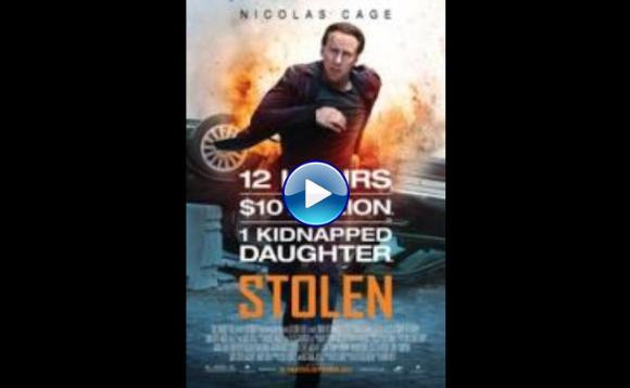 Stolen (2012)