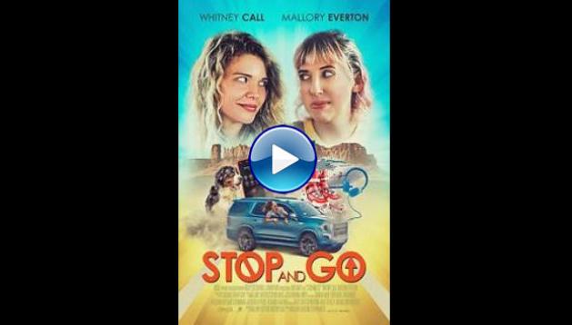 Stop and Go (2021)