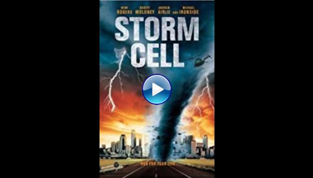 Storm Cell (2008)