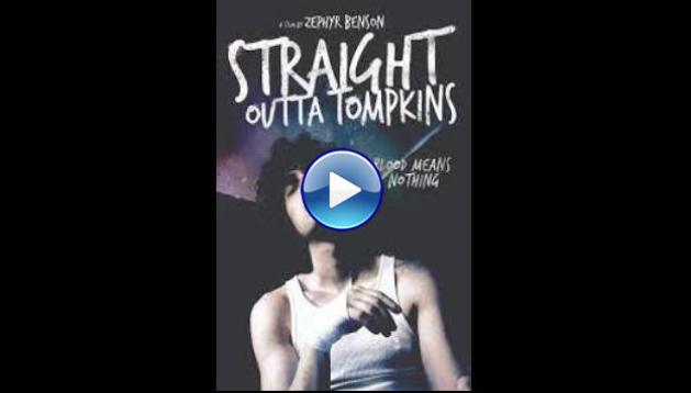 Straight Outta Tompkins (2015)