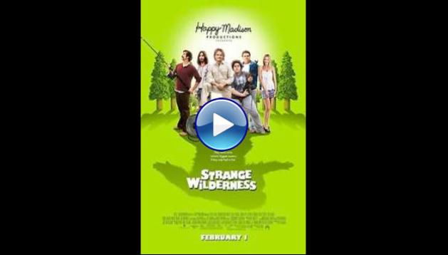 Strange Wilderness (2008)